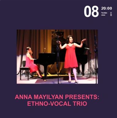 Anna Mayilyan presents Ethno-vocal trio