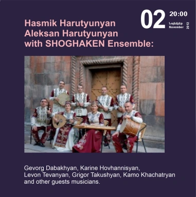 Hasmik Harutyunyan, Aleksan Harutyunyan with Shoghane Ensemble