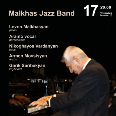 Music Cascade: Malkhas Jazz Band and Levon Malkhasyan
