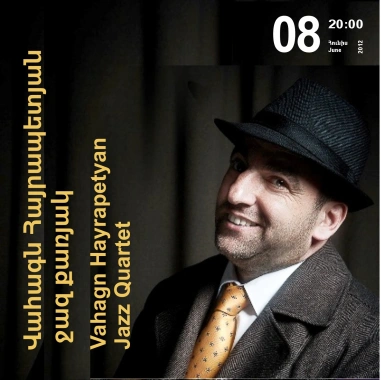 Music Cascade: Vahagn Hayrapetyan Jazz Quartet