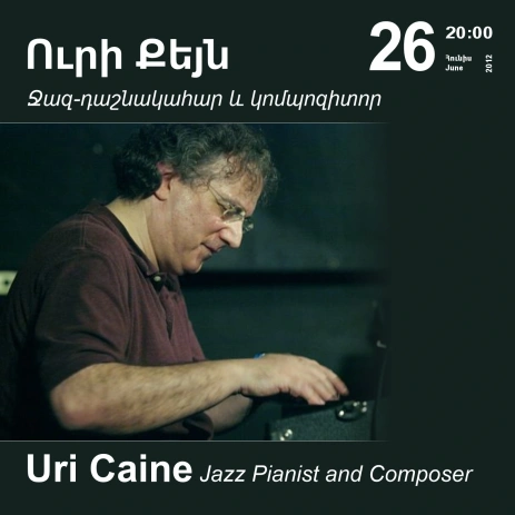 Jazz Pianist and Composer Uri Caine at the Cafesjian Center for the Arts
