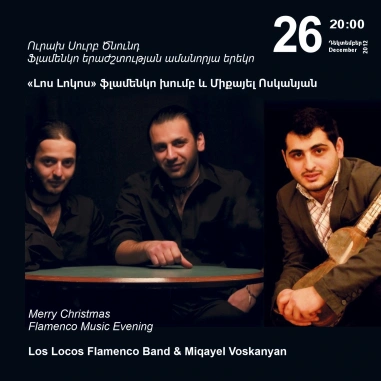 CHRISTMAS CLASSICS: Merry Christmas: Los Locos Flamenco Band & Miqayel Voskanyan