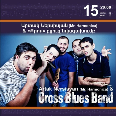 Music Cascade: Artak Nersisyan (Mr. Harmonica) and Cross Blues Band