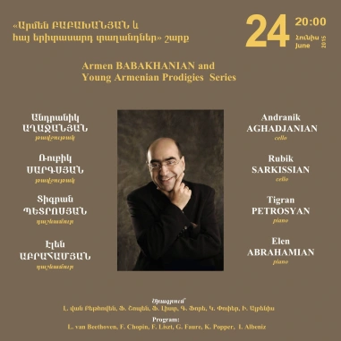Cafesjian Classical Music Series: Armen BABAKHANIAN and Young Armenian Prodigies Series