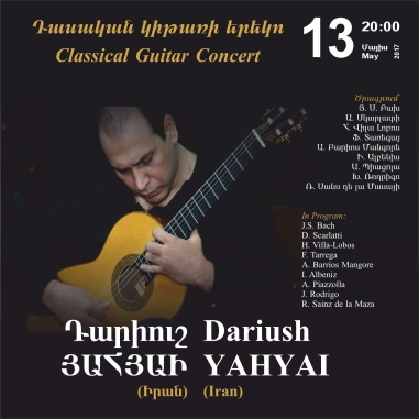 Classical Guitar Concert - Dariush YAHYAI (Iran)