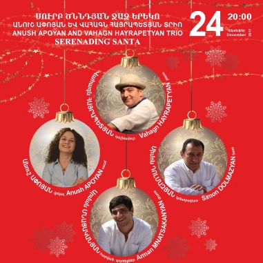 ANUSH APOYAN AND VAHAGN HAYRAPETYAN TRIO: SERENADING SANTA