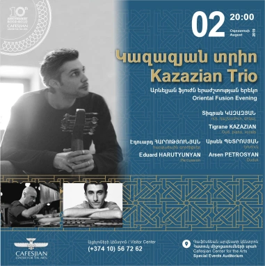 Kazazian Trio։ Oriental Fusion Evening