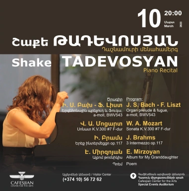 Shake Tadevosyan: Piano Recital