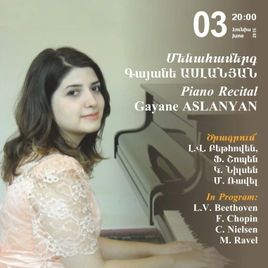 Cafesjian Classical Music Series: Piano Recital - Gayaneh ASLANYAN