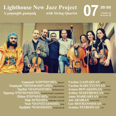 Music Cascade: Lighthouse New Jazz Project և լարային քառյակ
