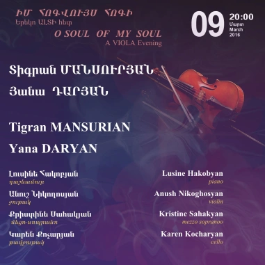 Cafesjian Classical Music Series: O SOUL OF MY SOUL- VIOLA Evening
