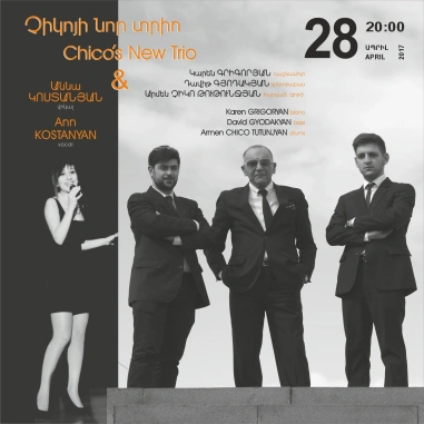 Chico's New Trio and Ann KOSTANYAN
