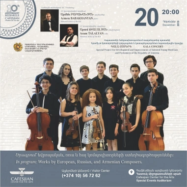 GALA CONCERT: Talented Young Musicians and Performers of the Republic of Armenia