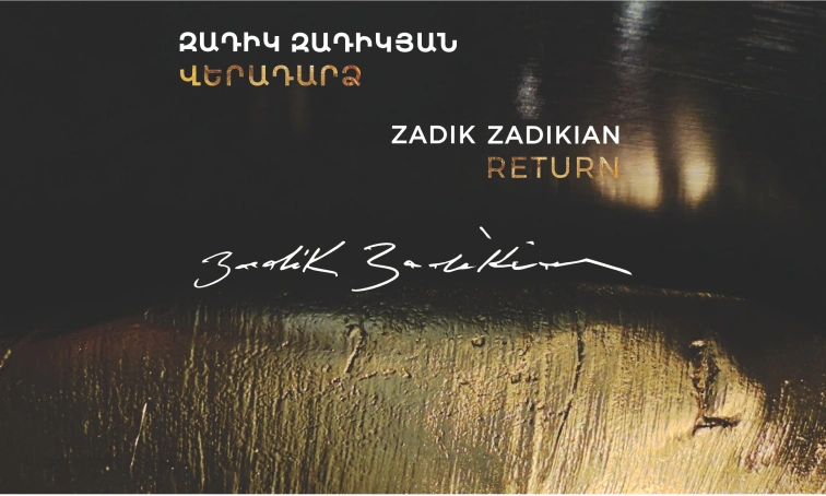 Zadik Zadikian: RETURN